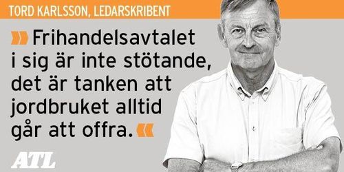 Jordbruket offras i frihandelns namn