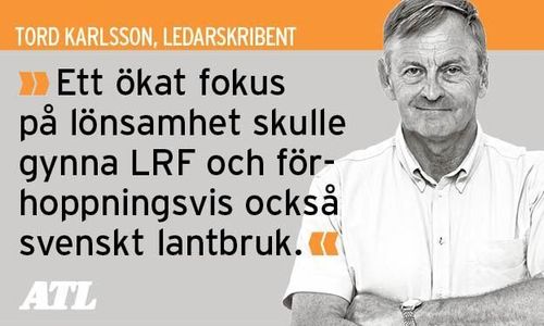 Tänk mer på lönsamhet, LRF