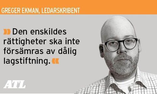 ”Nuvarande lagstiftning är otillräcklig”